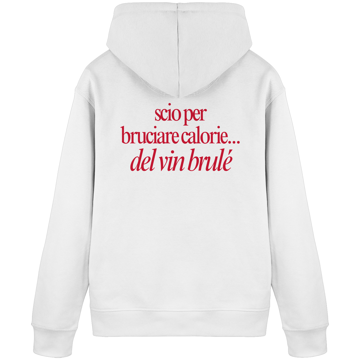Scio per calorie... del vin brulé - Hoodie