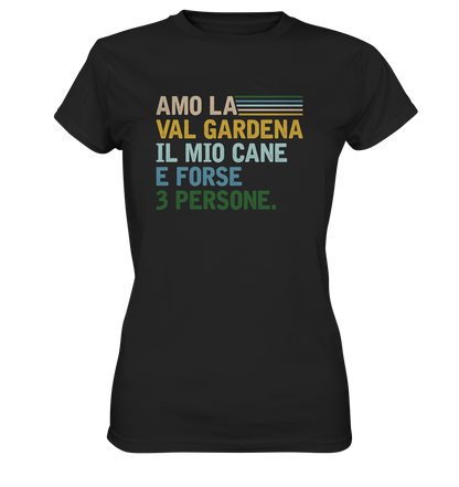 Amo la Val Gardena - Women Premium T-Shirt