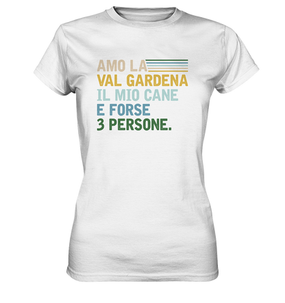 Amo la Val Gardena - Women Premium T-Shirt